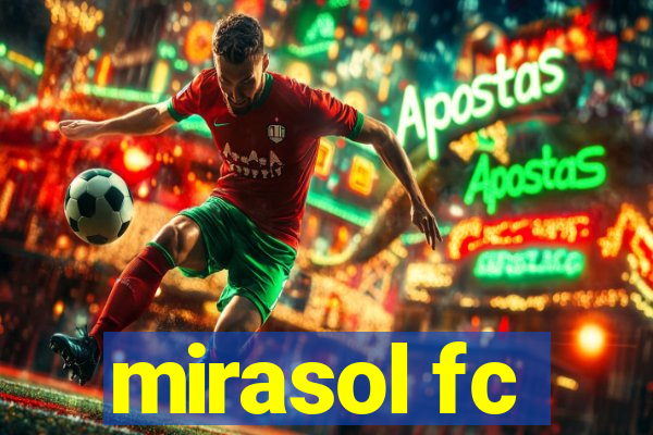 mirasol fc